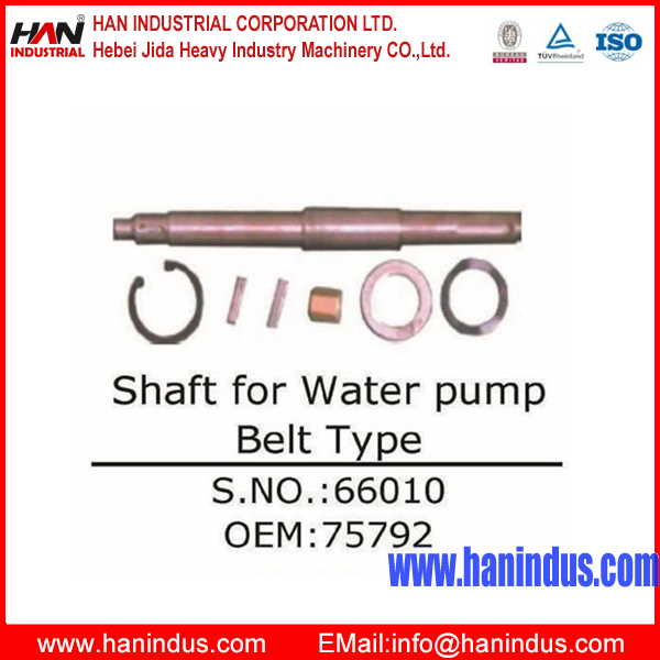 Shaft for Water pump Belt Type 