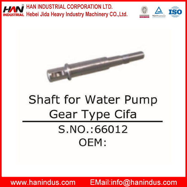 Shaft for Water Pump Gear Type Cifa