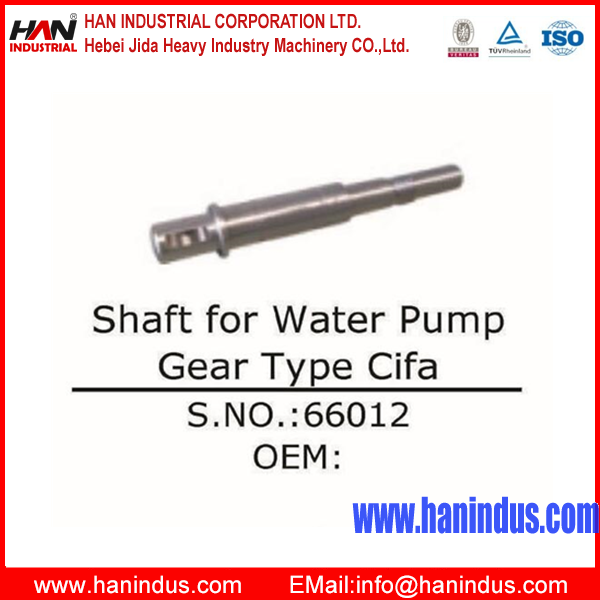 Shaft for Water Pump Gear Type Cifa